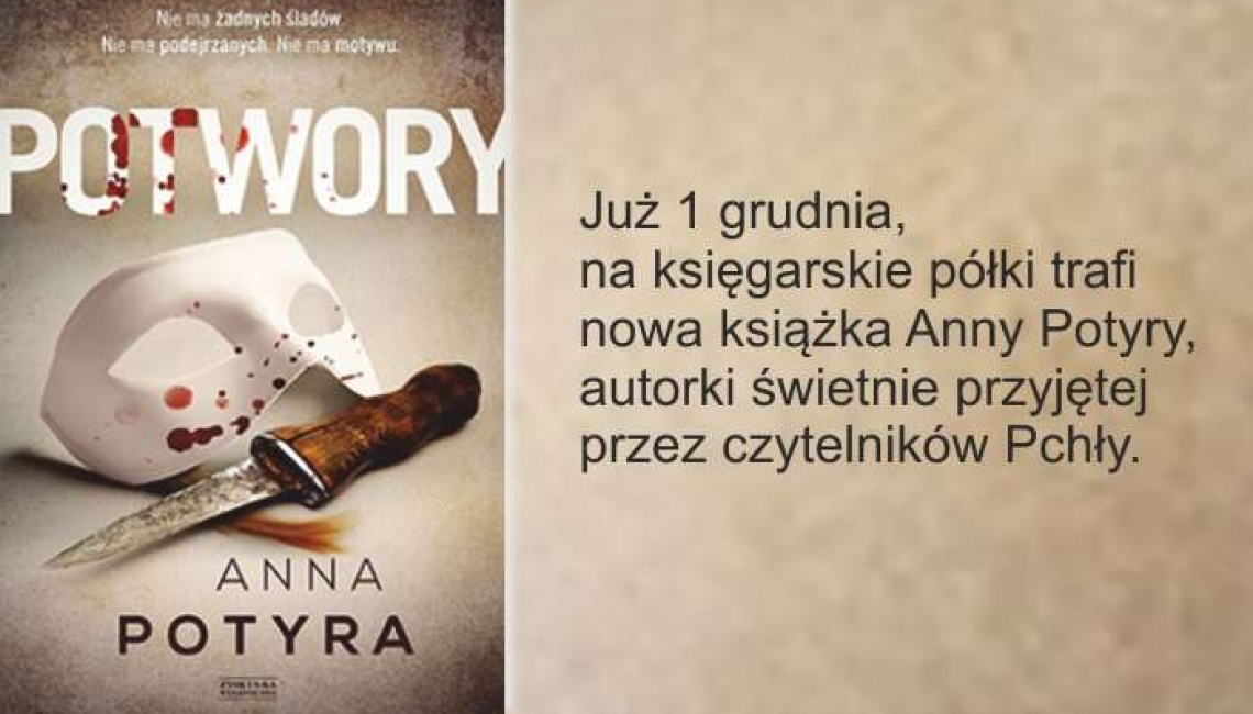 Potwory - 1 grudnia nowy kryminał wydawnictwa Zysk i S-ka