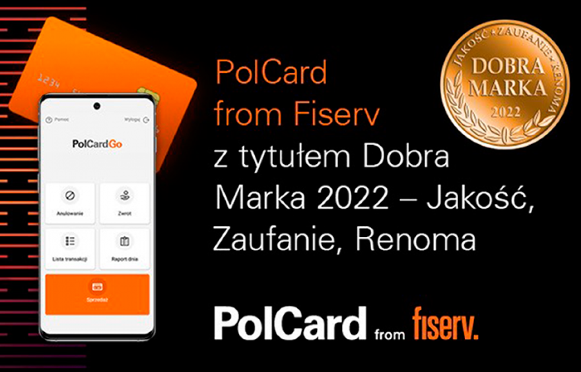 PolCard from Fiserv z tytułem „Dobra Marka 2022”