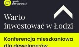 Rynek mieszkaniowy w Łodzi. Eksperci wskażą najważniejsze trendy i wyzwania