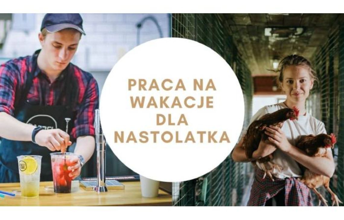 Wakacyjna praca nastolatków