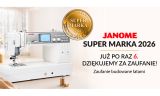 Janome ponownie z tytułem Super Marka 2026. Zaufanie buduje się latami